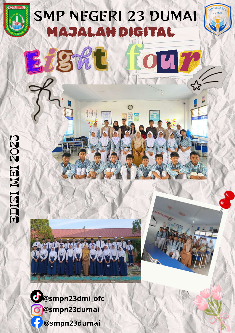 Majalah Edisi Kelas: VIII.4 | Eight Four VIII.4 Vol.1 - Juni
