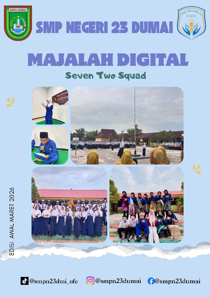 Majalah Edisi Kelas: VII.2 Seven Two Squad Vol.1 - Maret