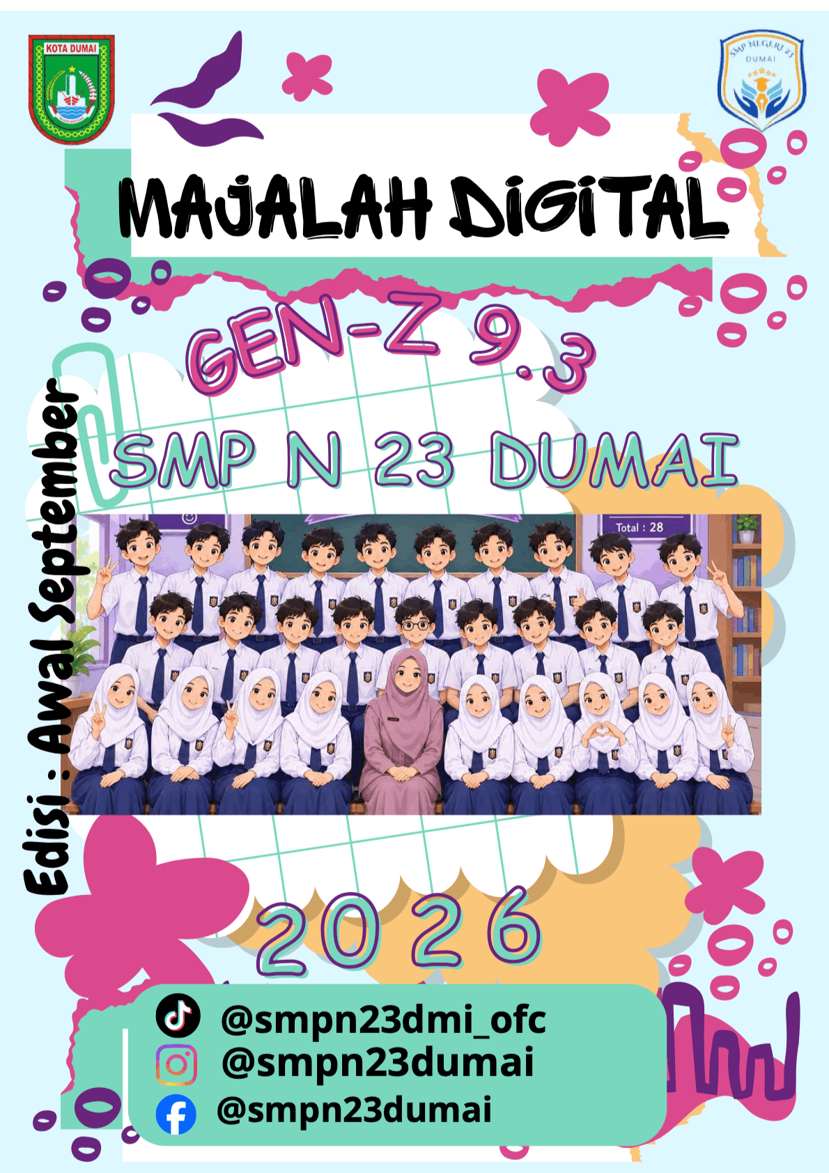 Majalah Edisi Kelas: IX.3 | Kelas IX.3 Vol.1 - Semarak Kemerdekaan dan Cahaya Maulid